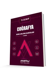 AVANTAJ 11. SINIF COĞRAFYA KONU ANLATIM FASİKÜLLERİ
