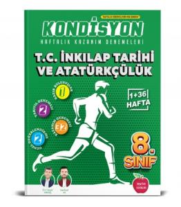 NEWTON 8. SINIF KONDİSYON HAFTALIK KAZANIM DENEMELERİ 37 HAFTATC. INKİLAP TARİHİ