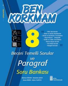 ATA 8. SINIF PARAGRAF  SORU BANKASI ( BECERİ TEMELLİ SORULAR)