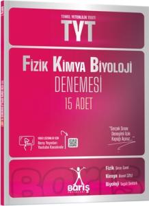 BARIŞ TYT FİZİK KİMYA BİYOLOJİ FKB DENEMESİ 15 ADET
