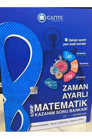 ÇANTA 8. SINIF MATEMATİK ZAMAN AYARLI KAZANIM SORU BANKASI