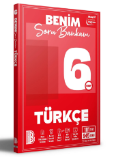BENİM HOCAM 6. SINIF BENİM SORU BANKAM TÜRKÇE
