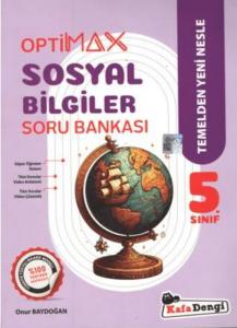KAFADENGİ 5. SINIF SOSYAL BİLGİLER OPTİMAX SORU BANKASI
