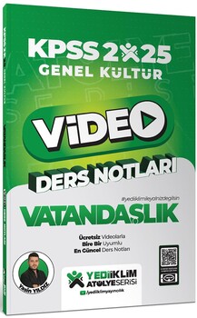 YEDİİKLİM KPSS ATÖLYE VATANDAŞLIK VİDEO DERS NOTLARI