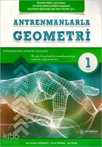 ANTRENMANLARLA GEOMETRİ 1