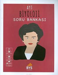 BYS KAFASI 12. SINIF BİYOLOJİ AYT SORU BANKASI
