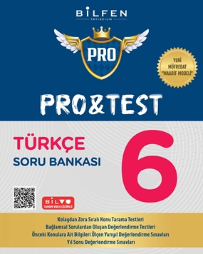 BİLFEN 6. SINIF PRO&TEST TÜRKÇE SORU BANKASI  YENİ MÜFREDAT