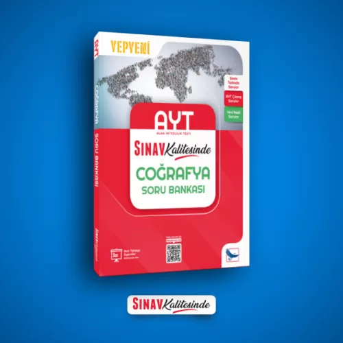 SINAV KALİTESİNDE AYT COĞRAFYA SORU BANKASI