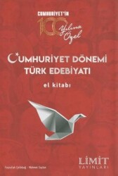 LİMİT CUMHURİYET DÖNEMİ TÜRK EDEBİYATI EL KİTABI