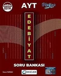 OKSİJEN AYT EDEBİYAT SORU BANKASI