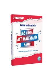65 GÜNDE AYT MATEMATİK KAMPI