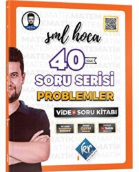 SML HOCA 40 SORU SERİSİ PROBLEMLER VİDEO SORU KİTABI