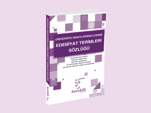 KAREKÖK EDEBİYAT TERİMLERİ SÖZLÜĞÜ