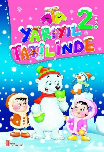 ATA 2. SINIF ATA YARIYIL TATİLİNDE