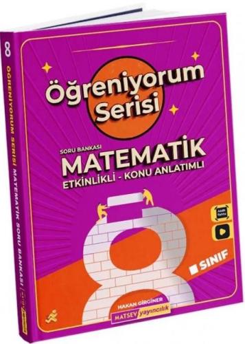 MATSEV 8. SINIF MATEMATİK ÖĞRENİYORUM SERİSİ
