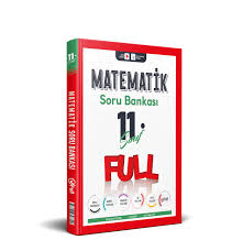FULL 11. SINIF SORU BANKASI MATEMATİK - 2024-25