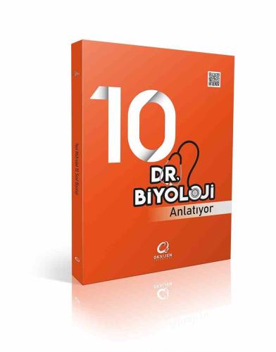 DR.BİYOLOJİ 10. SINIF ANLATIYOR