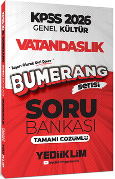 YEDİİKLİM 2026 KPSS GENEL KÜLTÜR BUMERANG VATANDAŞLIK TAMAMI ÇÖZÜMLÜ S