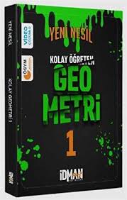 İDMAN KOLAY ÖĞRETEN GEOMETRİ 1