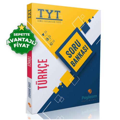 PAYLAŞIM TYT TÜRKÇE SORU BANKASI